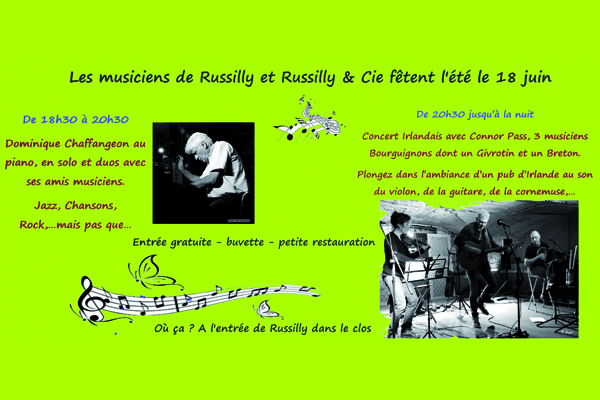 Les musiciens de Russilly et «Russilly & Cie» fêtent l’été le 18 juin !