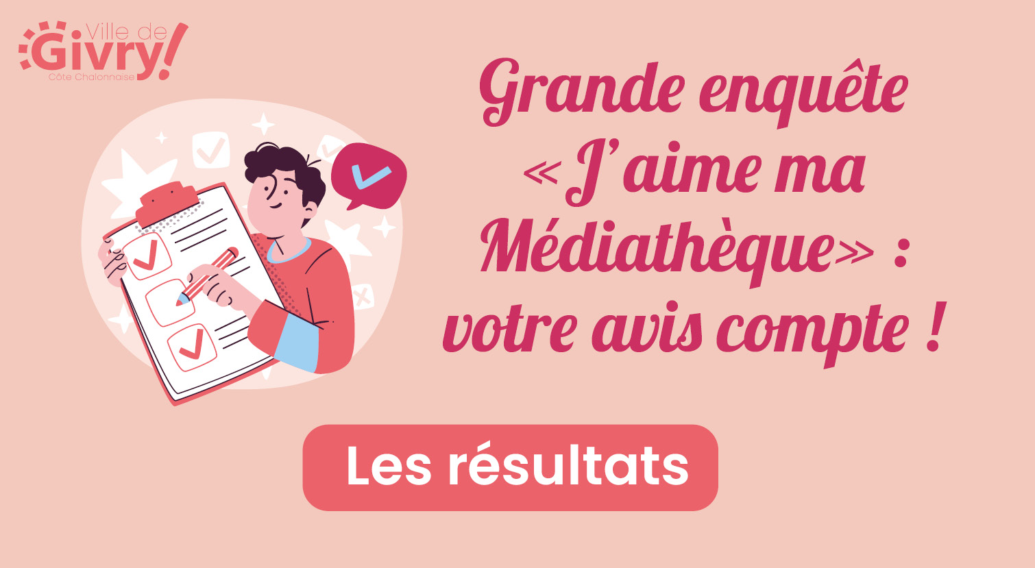 Grande enquête "J'aime ma Médiathèque" : les résultats !