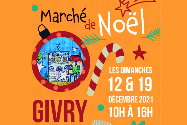 Marché de Noël organisé par l’Union des Commerçants et Artisans de Givry (UCAG) - Halle ronde & Centre-bourg | 19 décembre