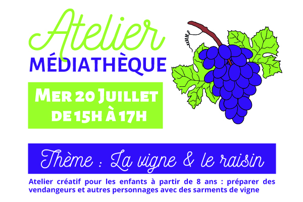 Atelier créatif à la Médiathèque - Thème : La vigne & le raisin !